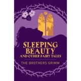 Sleeping Beauty &amp; Other Fairy Tales