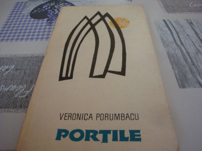 Veronica Porumbacu - Portile - autograf - 1968 foto