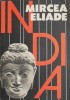 India - Mircea Eliade, Carte Istorie, Editie de Anticariat, Coperta Uzata