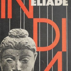 India - Mircea Eliade (coperta putin uzata)