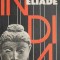 India - Mircea Eliade (coperta putin uzata)