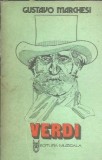 Giuseppe Verdi - Gustavo Marchesi