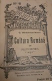 CULTURA ROMANA SI POLITICANISMUL