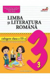 Limba si literatura romana - Clasa 3 - Culegere - Valentina Stefan-Caradeanu
