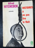 Alfred Hitchcock - Histoires &agrave; ne pas lire la nuit