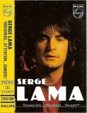 Serge Lama - Souvenirs... Attention... Danger !, Caseta audio