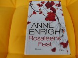 Rosaleens Fest - Anne Enright