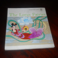 The Lotus Fairies,Chinese Folk Story, I ed 1987 Dolphin Books,Beijing in engleza