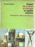 Pierderi de putere si energie in retelele electrice - Hermina Albert