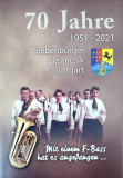 70 Jahre Siebenb&uuml;rger Blasmusik Stuttgart 1951-2021 ...