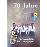 70 Jahre Siebenb&uuml;rger Blasmusik Stuttgart 1951-2021 ...