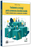 Fundamente și strategii pentru promovarea dezvoltării durabile - Paperback brosat - Pro Universitaria