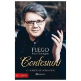 Confesiuni. Cu Sufletul Pe Scena Vietii