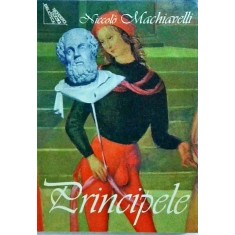 Niccolo Machiavelli - Principele (1998)