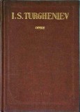 Ivan Turgheniev - Opere Vol. 8, Editie de Lux, Cartea Rusa, 417 pagini, Beletristica, Roman, 1957