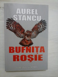 Cumpara ieftin Bufnita rosie - Aurel Stancu