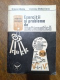 Exercitii si probleme de matematica - Grigore Gheba / R8P3S