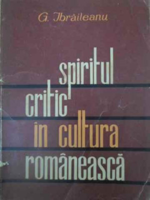 SPIRITUL CRITIC IN CULTURA ROMANEASCA-GARABET IBRAILEANU foto