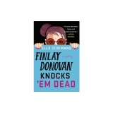 Finlay Donovan Knocks 'em Dead: A Mystery