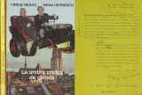 Fănuș Neagu, Mihai Ispirescu, La umbra crailor de ghindă, Convorbiri, Editura ZSemne, 2001, ediția 1 cu autograf
