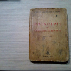 PRINCIPII DE ELECTROTEHNICA - St. Georcescu Gorjan - Editura Gorjan,1943, 558 p.