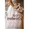 Nora Roberts, Vis in alb