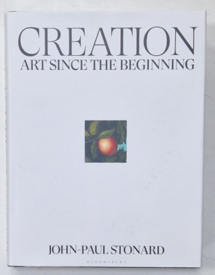 CREATION , ART SINCE THE BEGINNING by JOHN - PAUL STONARD , 2021 foto