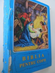 Biblia pentru copii - Borislav Arapovici , Vera Mattelmiki