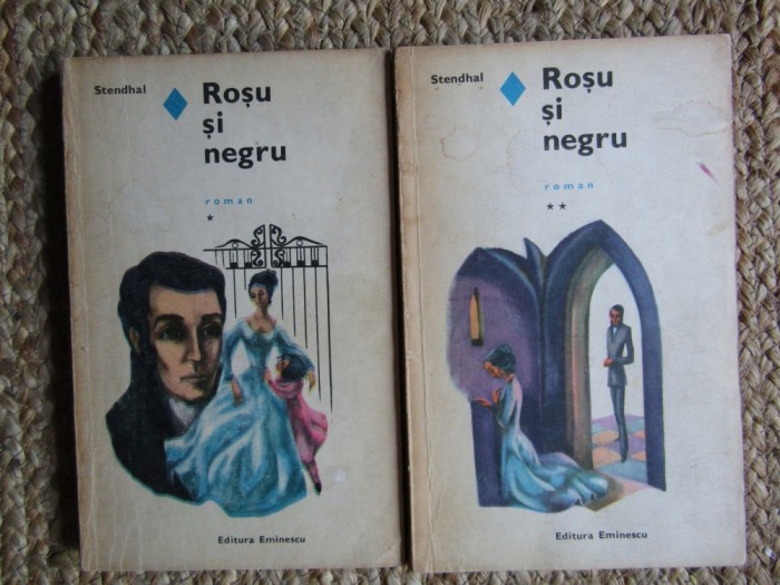 Stendhal - Rosu si negru, 2 vol. (Editia: 1970)
