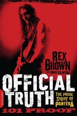 Official Truth, 101 Proof: The Inside Story of Pantera foto
