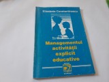 MANAGEMENTUL ACTIVITATII EXPLICIT EDUCATIVE ELISABETA CONSTANTINESCU RF19/2