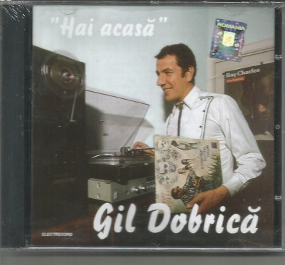 (D) CD sigilat -GIL DOBRICA-Hai acasa foto