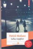 AS - PATRICK MODIANO - IARBA NOPTILOR