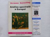 ANALIZA SPECTRALA A EUROPEI - HERMANN KEYSERLING