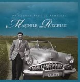 Masinile Regelui - Curtea Veche