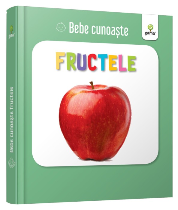 Fructele, - Editura Gama