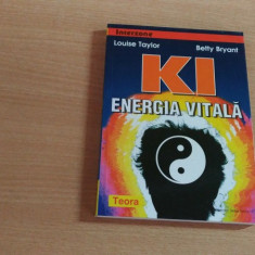 KI ENERGIA VITALA - LOUISE TAYLOR SI BETTY BRYANT