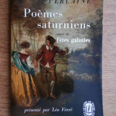 Paul Verlaine - Poemes saturniens / Fetes galantes