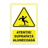 Indicator de avertizare Atenție! Suprafață alunecoasă