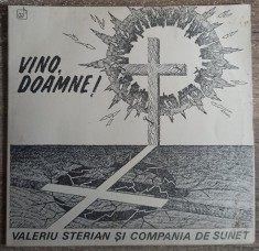 Vino, Doamne!// disc vinil Valeriu Sterian si Compania de Sunet