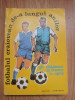 Fotbalul craiovean de-a lungul anilor - Gh. Radulescu, Al. Firescu: 1981
