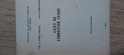 Caiet de laborator clinic - Dudea Corneliu foto