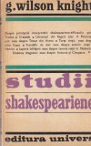 G. Wilson Knight - Studii Shakespeariene, carte beletristica teatru romana