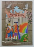 POVESTEA ANULUI de PASSIONARIA STOICESCU , ilustratiile de ADRIAN CHERCHEZ , 2009