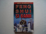 Feng Shui si banii - Eric Shaffert