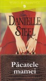 Danielle Steel - Pacatele mamei