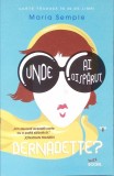 UNDE AI DISPARUT, BERNADETTE?-MARIA SEMPLE-363349