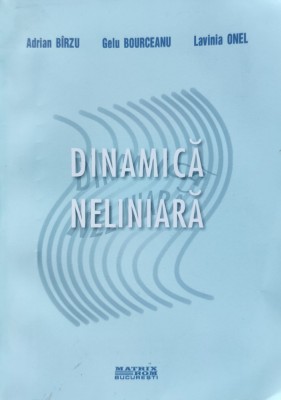 Dinamica Neliniara - Adrian Airzu Gelu Bourceanu Lavinia Onel , E427 foto