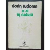 Dorin Tudoran - O zi &icirc;n natură (1977; tiraj 870 ex.)