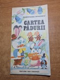 carte pentru copii - cartea padurii - din anul 1985